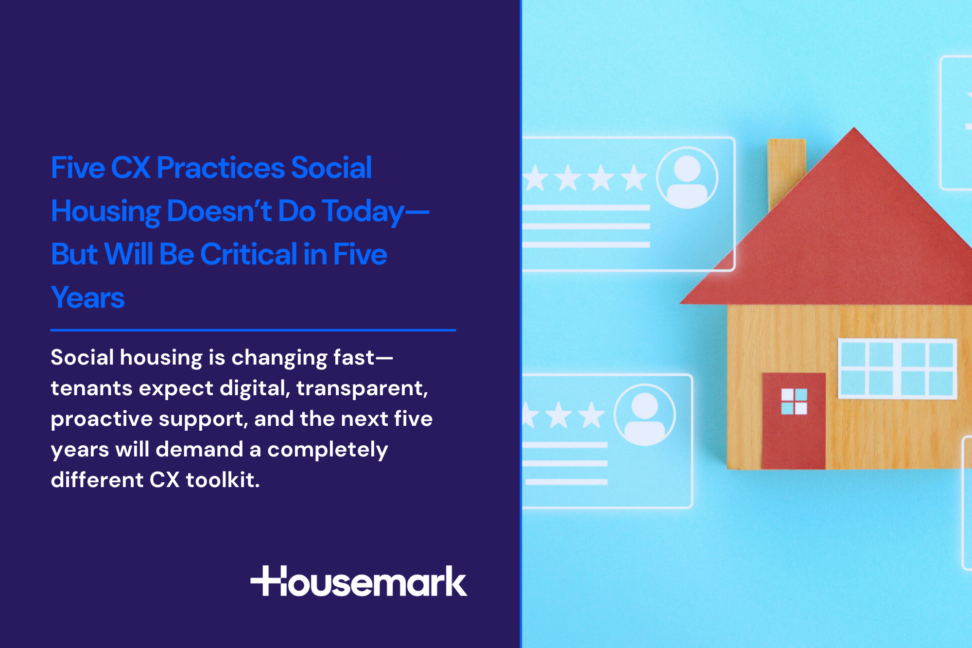 Social housing is changing fast—tenants expect digital, transparent, proactive support, and the next five years will demand a completely different CX toolkit.